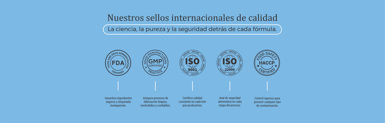 Sellos internacionales de calidad: FDA, GMP, ISO 9001, ISO 22000 y HACCP